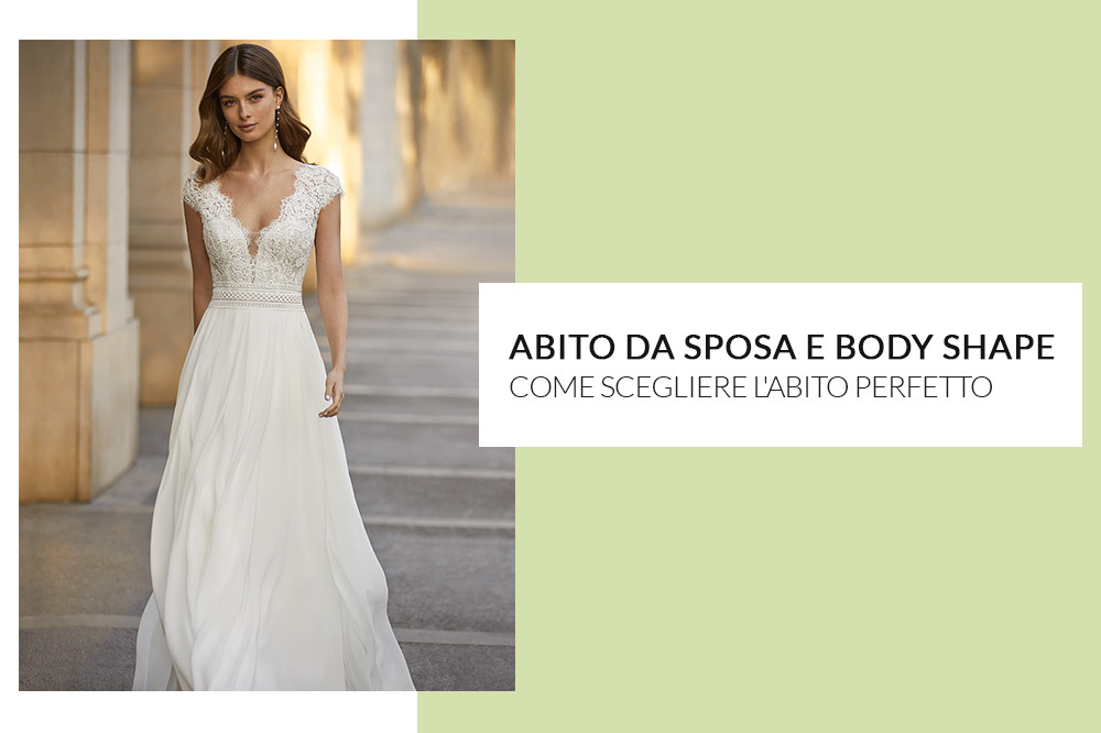 ABITO DA SPOSA E BODY SHAPE 2024